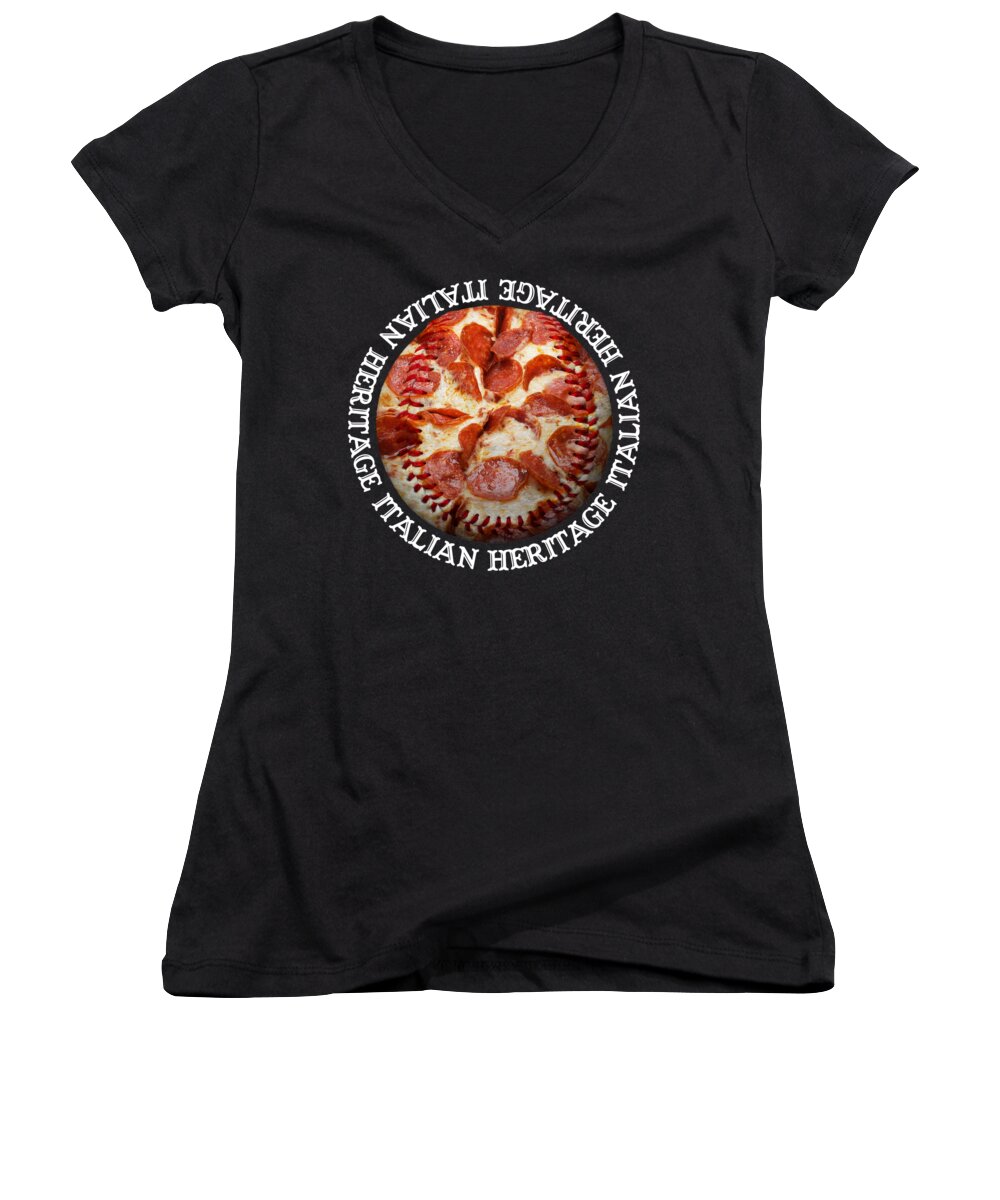 Italian Women's V-Neck featuring the photograph Italian Heritage Baseball Pizza Square by Andee Design