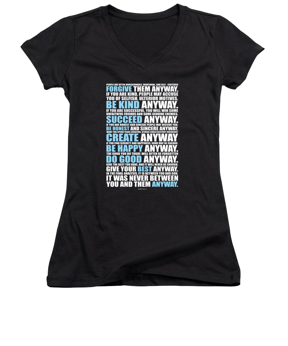 Corporate Start-up Women's V-Neck featuring the digital art People Are Often Unreasonable, Irrational, And Self Centered Forgive Them Anyway quotes poster by Lab No 4