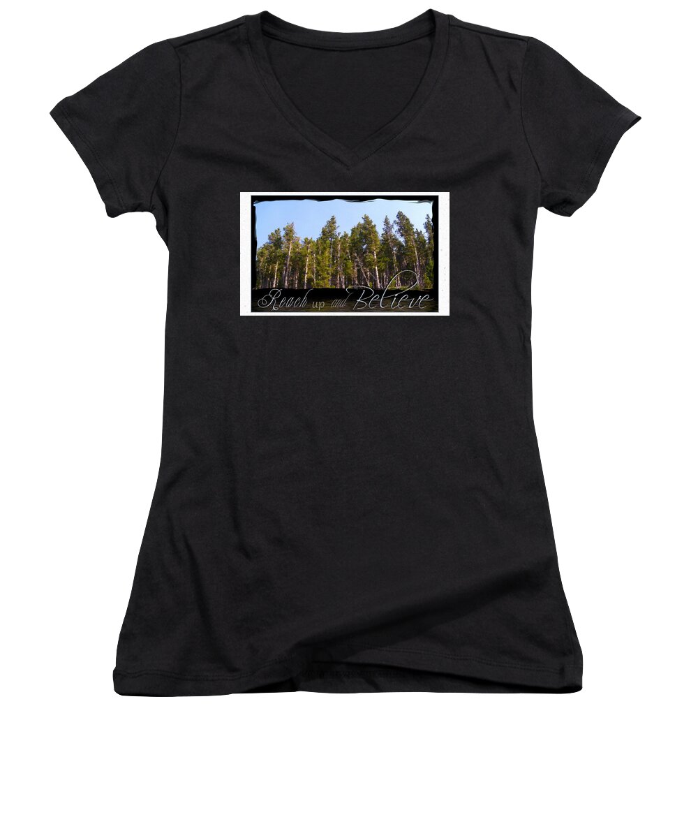Inspiration Women's V-Neck featuring the photograph Reach Up And Believe by Susan Kinney