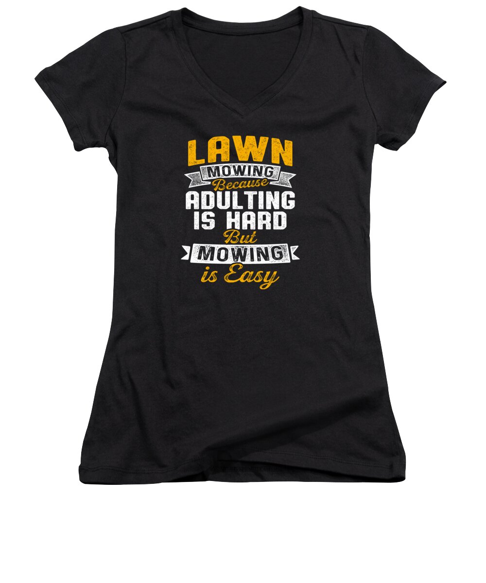 Landscaping Women's V-Neck featuring the digital art Lawn Mower Mowing Landscaping Landscaper #1 by Toms Tee Store
