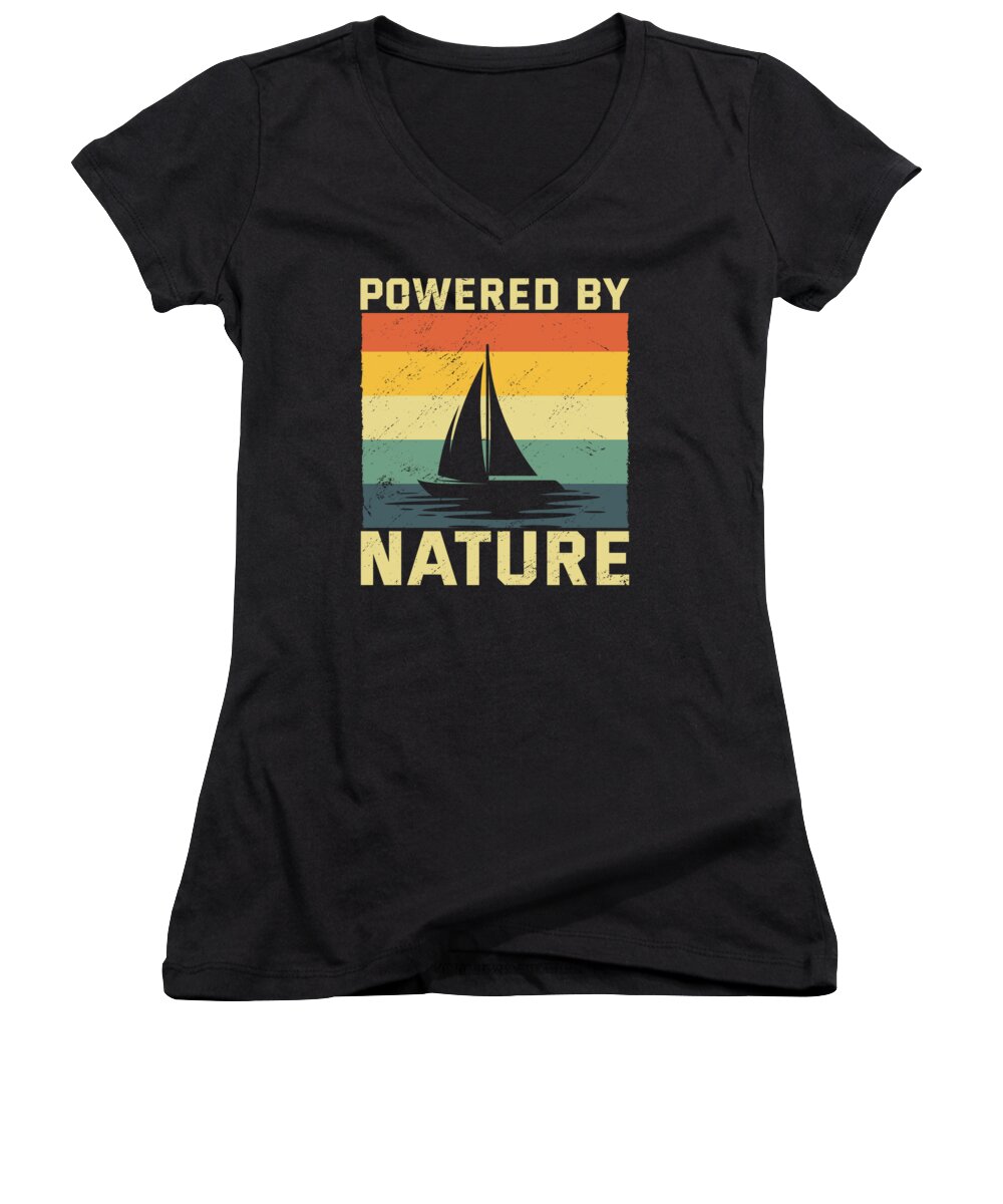Sailing Women's V-Neck featuring the digital art Powered by Nature Sailboat by Me