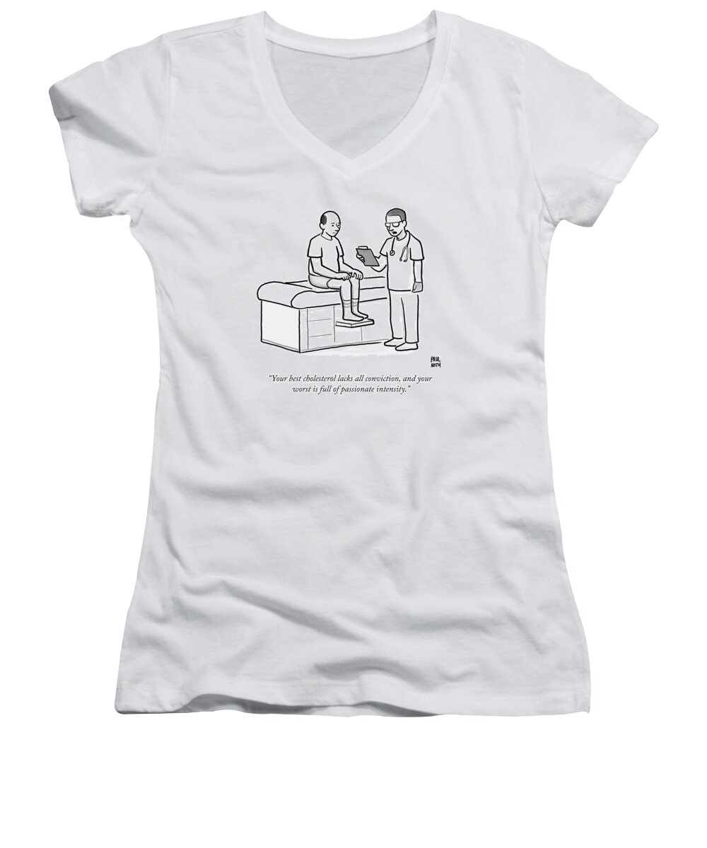 Doctor Women's V-Neck featuring the drawing A Doctor Addresses A Patient In The Examination by Paul Noth