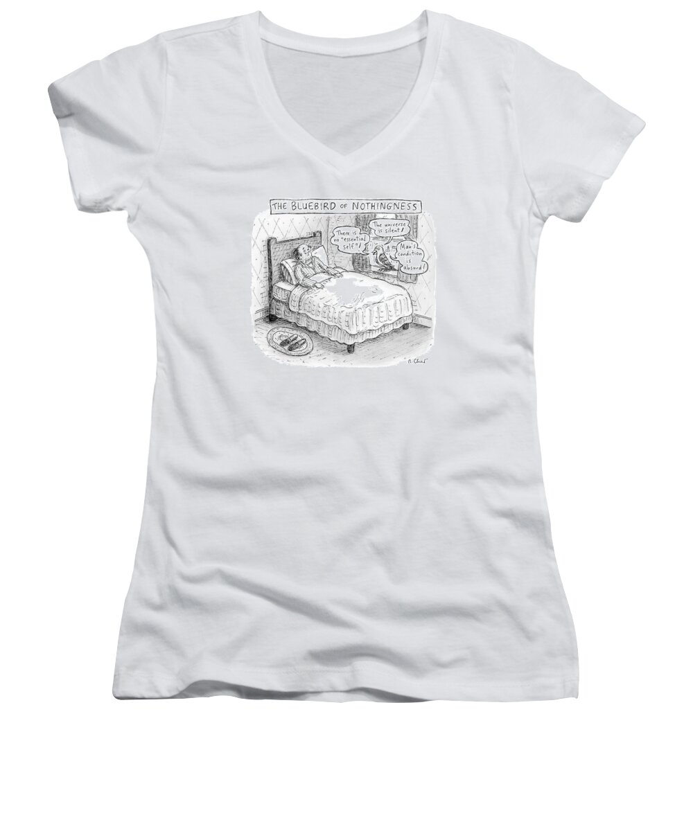 Bluebird Women's V-Neck featuring the drawing A Man Sits In Bed by Roz Chast