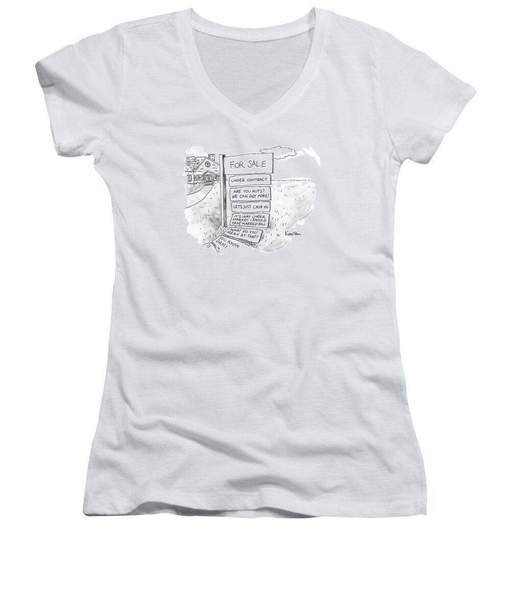 Captionless Women's V-Neck featuring the drawing A Sign Stands In Front Of A House by Ken Krimstein