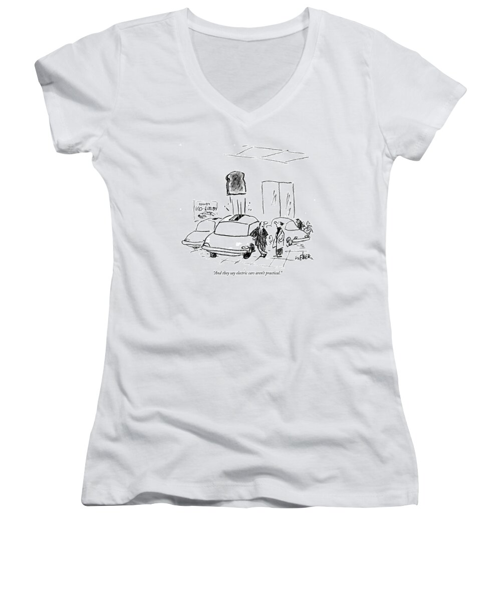 Toasters Women's V-Neck featuring the drawing And They Say Electric Cars Aren't Practical by Robert Weber