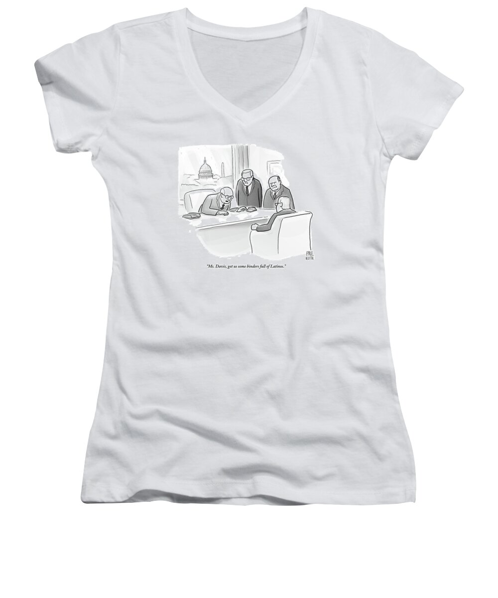 Politics Women's V-Neck featuring the drawing Four Old Washington Bureaucrats Stand Over A Desk by Paul Noth
