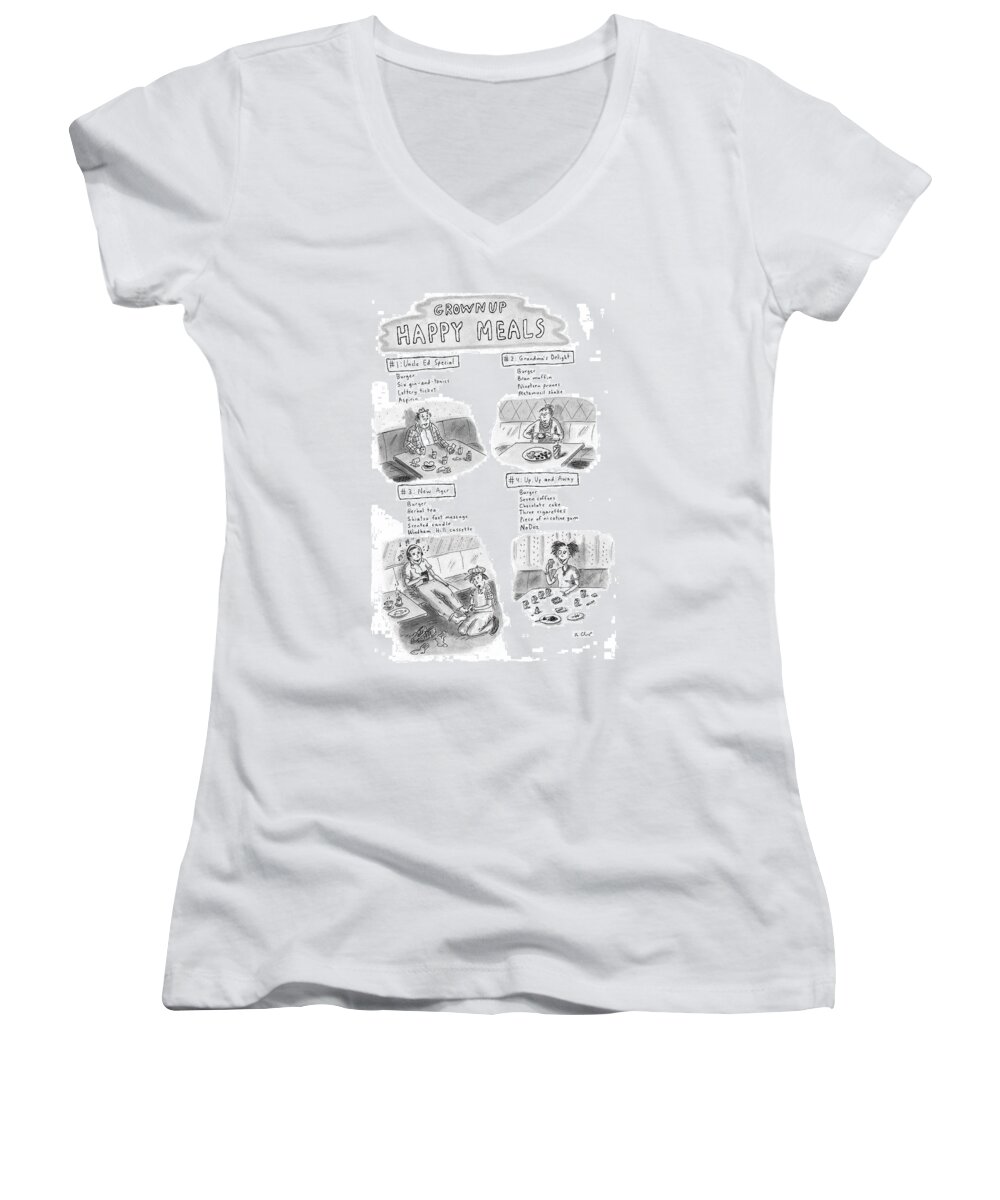 Grownup Happy Meals Women's V-Neck featuring the drawing 'happy Meals For Grown Ups' by Roz Chast