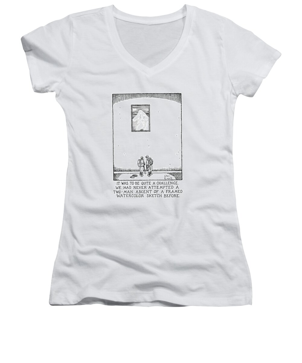 Entertainment Women's V-Neck featuring the drawing It Was To Be Quite A Challenge by Glen Baxter