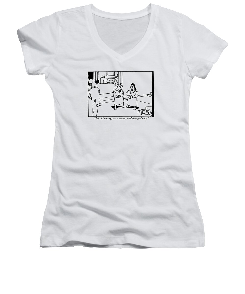 Parties - Cocktail Women's V-Neck featuring the drawing One Woman To Another At A Cocktail Party by Bruce Eric Kaplan