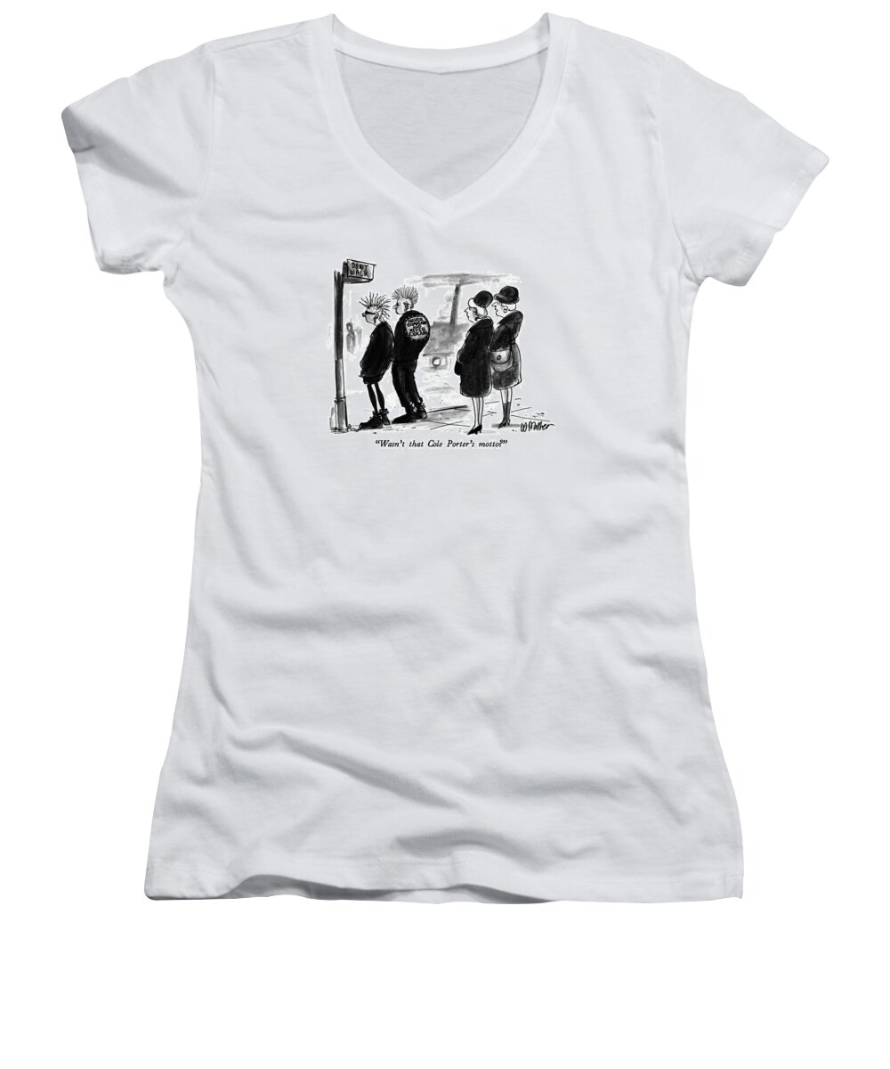 Modern Life Women's V-Neck featuring the drawing Wasn't That Cole Porter's Motto? by Warren Miller