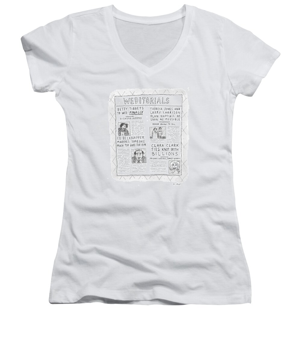 Newspapers Women's V-Neck featuring the drawing Weditorials by Roz Chast