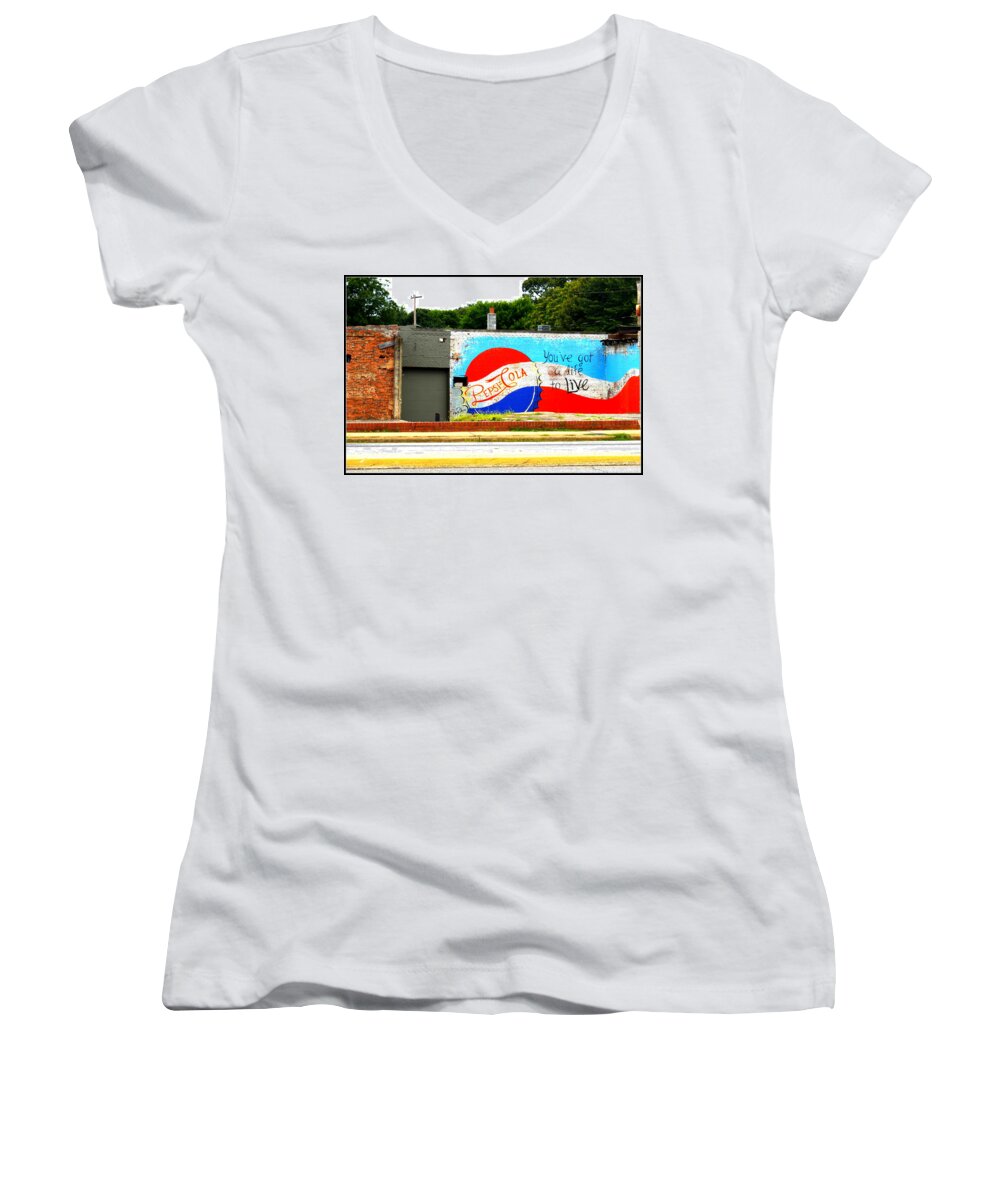 Pepsi Women's V-Neck featuring the photograph You've Got a Life to Live Pepsi Cola Wall Mural by Kathy Barney