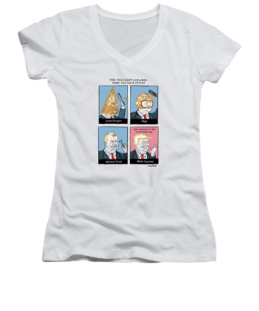 The President Explores Some Alt-hair Styles Women's V-Neck featuring the drawing The President Explores Some Alt-Hair Styles by Peter Kuper