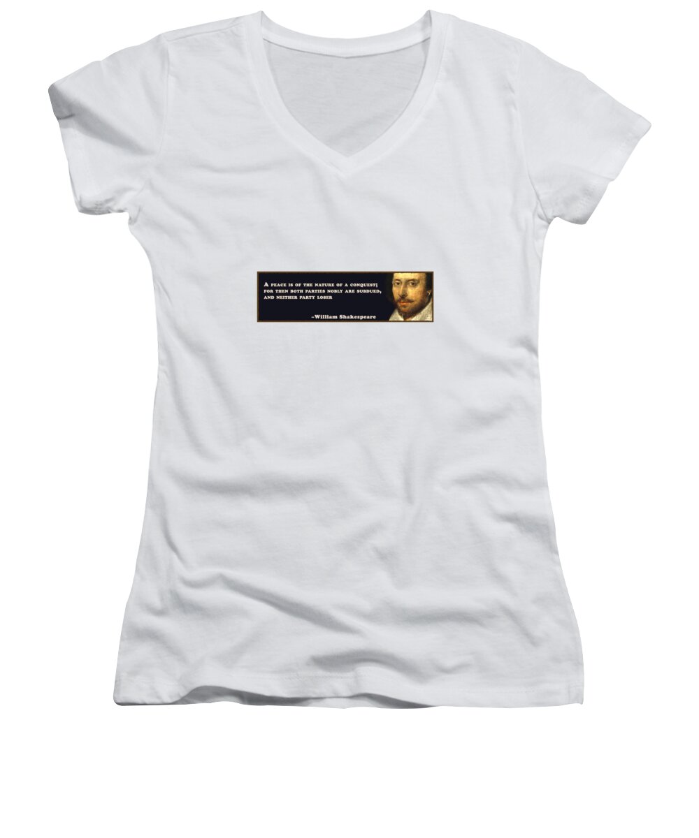 A Women's V-Neck featuring the digital art A peace #shakespeare #shakespearequote #3 by TintoDesigns