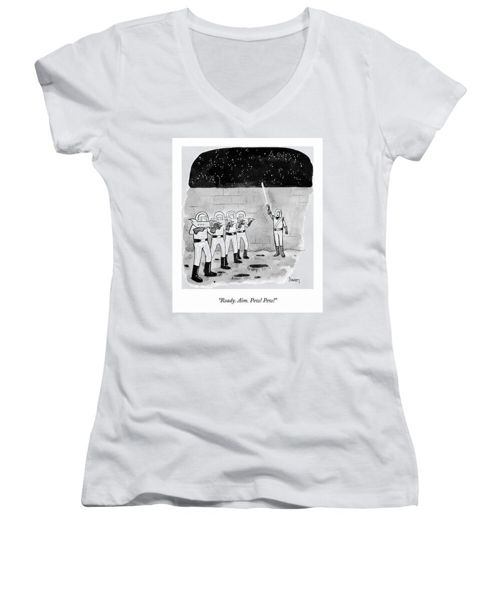 ready. Aim. Pew! Pew! Women's V-Neck featuring the drawing Firing Space Squad by Benjamin Schwartz