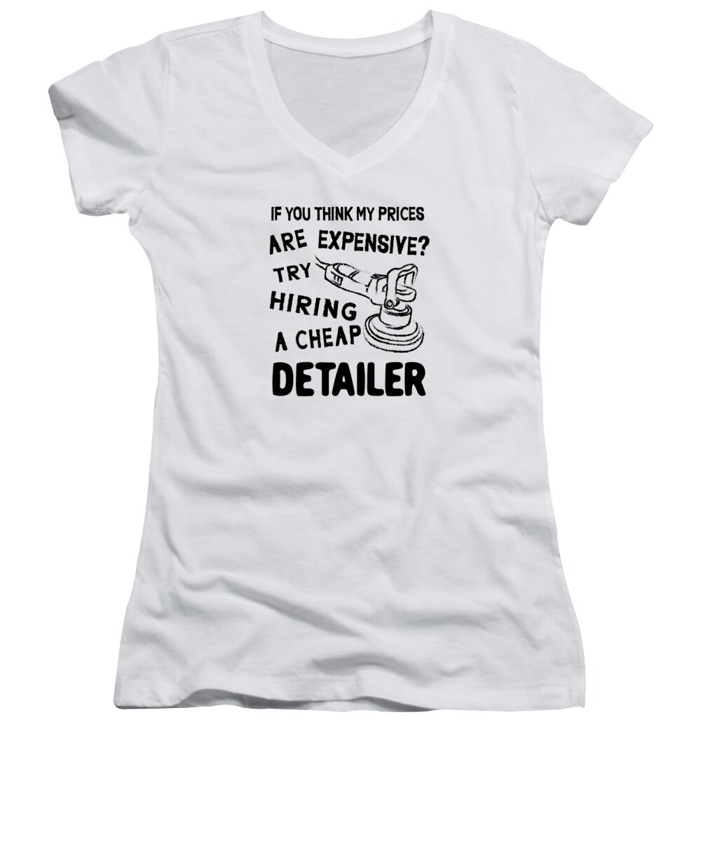 Auto Detailing Women's V-Neck featuring the digital art Auto Detailing Car Detailer #9 by Toms Tee Store