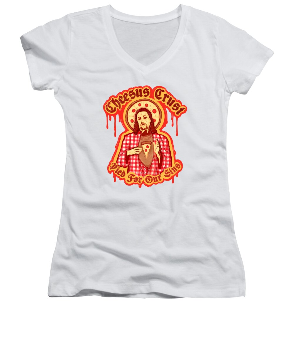 Pizza Women's V-Neck featuring the drawing Cheesus Crust by Ludwig Van Bacon