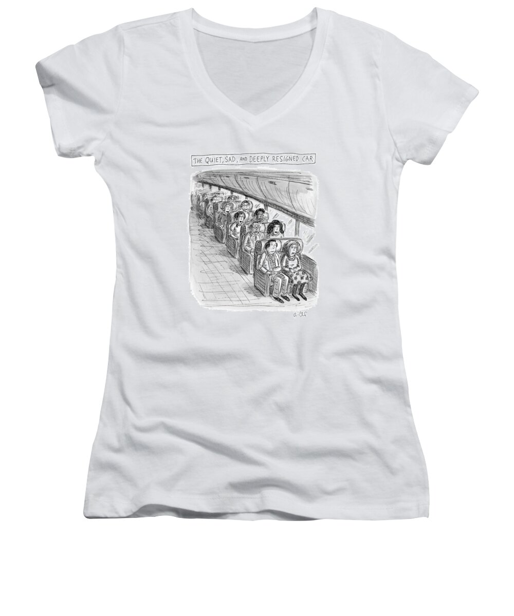 Captionless Women's V-Neck featuring the drawing The Quiet, Sad, and Deeply Resigned Car by Roz Chast