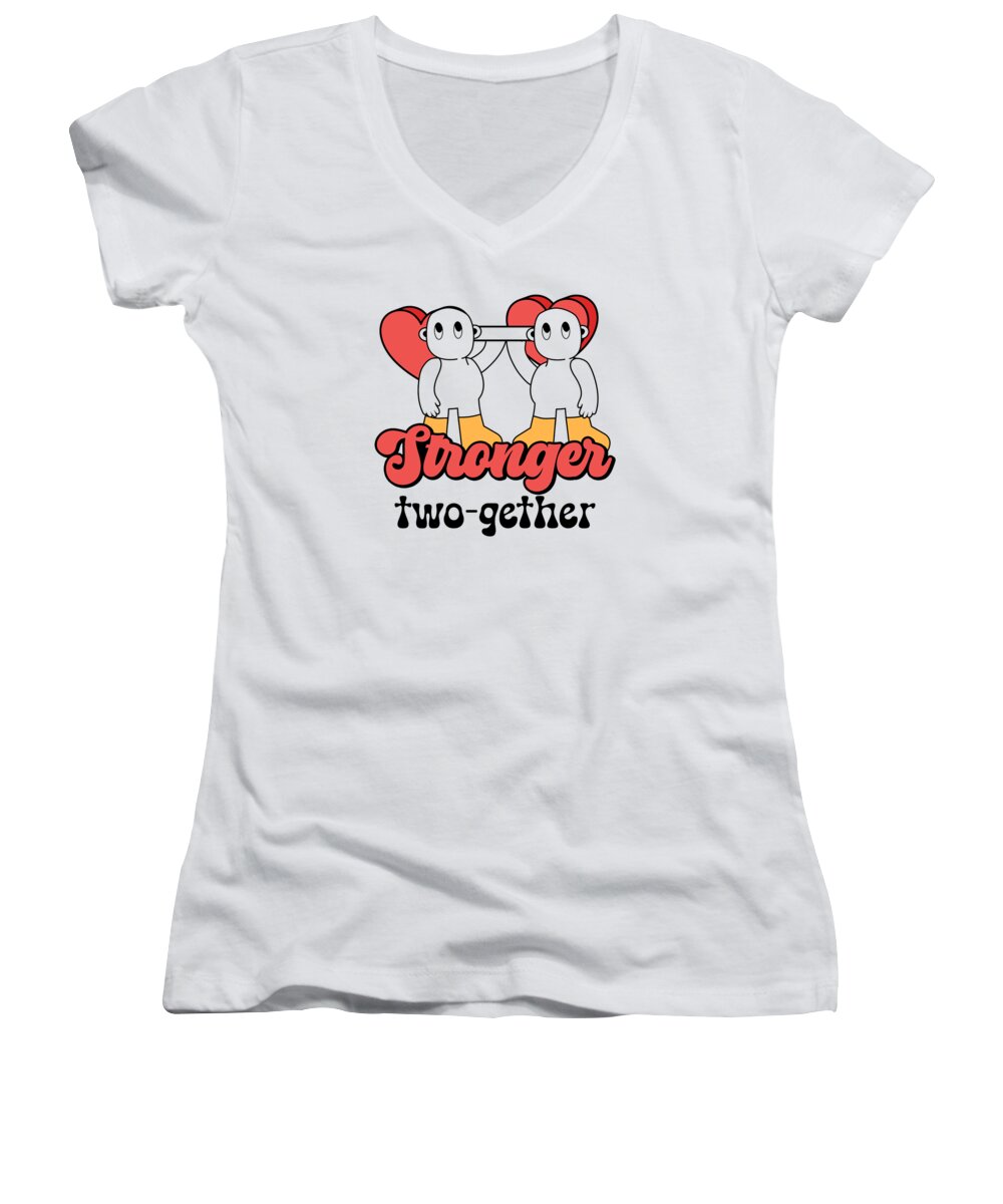 Valentines Women's V-Neck featuring the digital art Valentines Couple Stronger Together Lifetime Partner by Toms Tee Store
