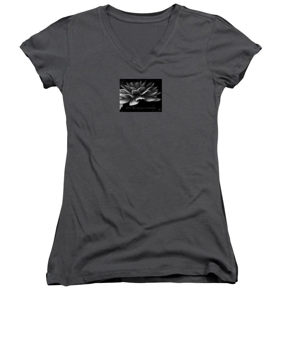 Inspirational Women's V-Neck featuring the photograph Dance Like Everyone Is Watching with Text by Geri Glavis