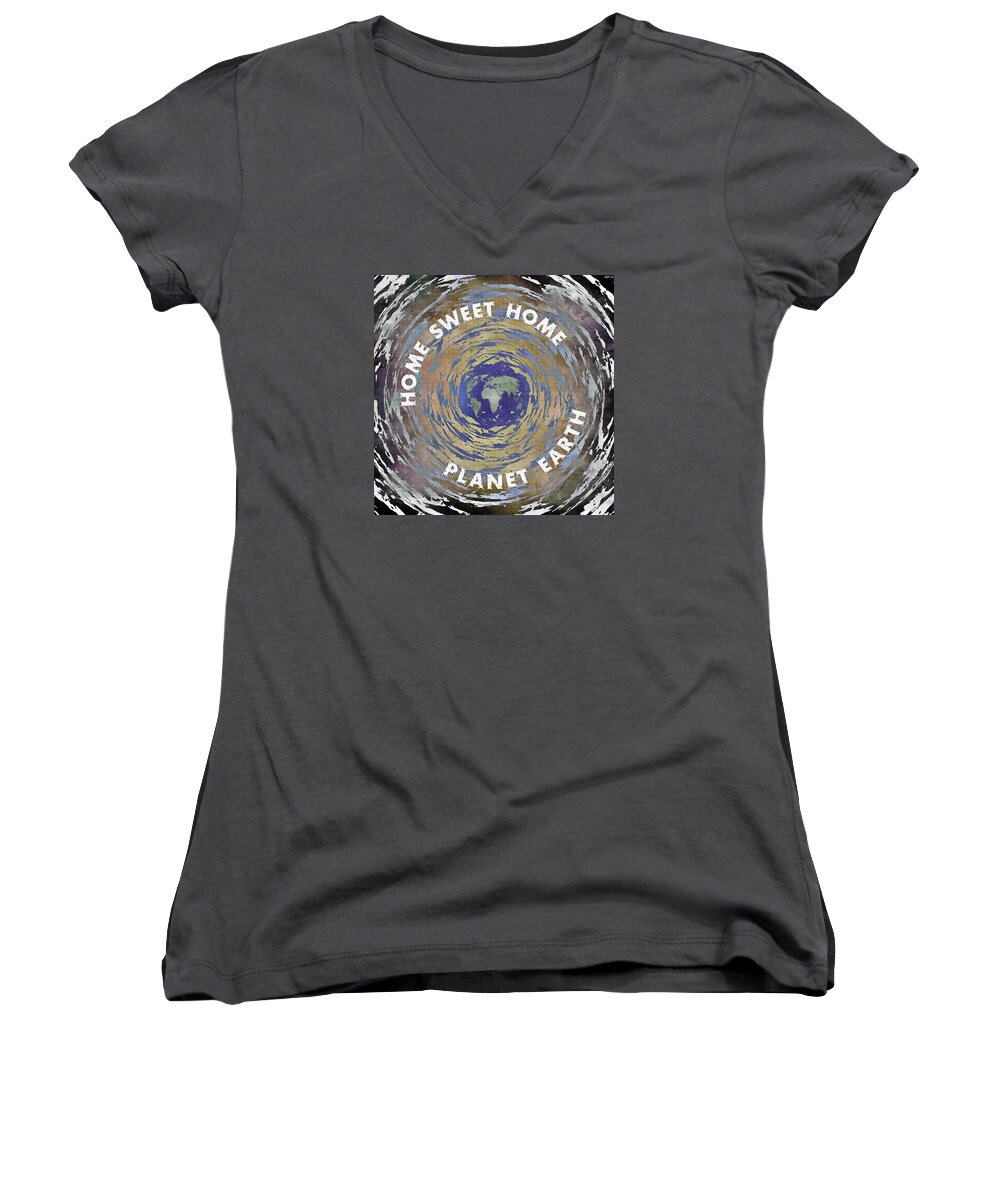Home Women's V-Neck featuring the digital art Home Sweet Home Planet Earth by Phil Perkins