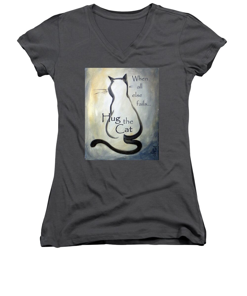 Cat Women's V-Neck featuring the painting When All Else Fails...Hug The Cat by Dina Dargo