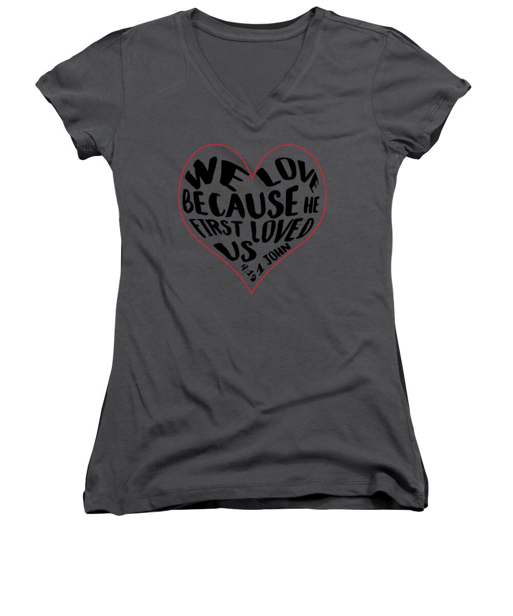 Love Women's V-Neck featuring the digital art He First Loved Us by Judy Hall-Folde