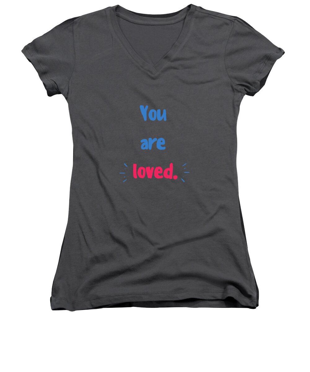 Heart Women's V-Neck featuring the digital art You Are Loved by Celestial Images