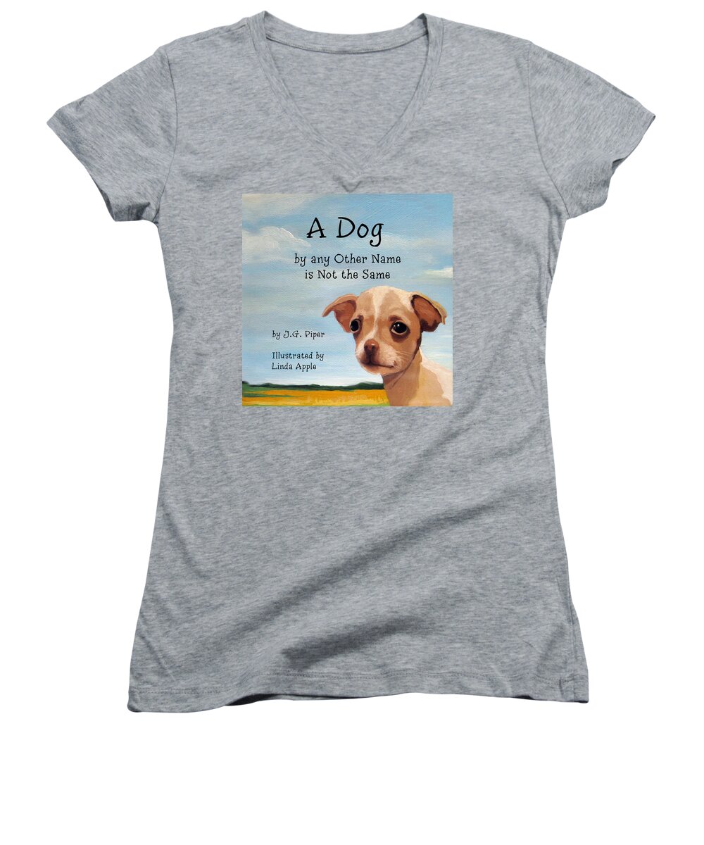 Childrens Book Women's V-Neck featuring the painting A Dog - children's book cover by Linda Apple