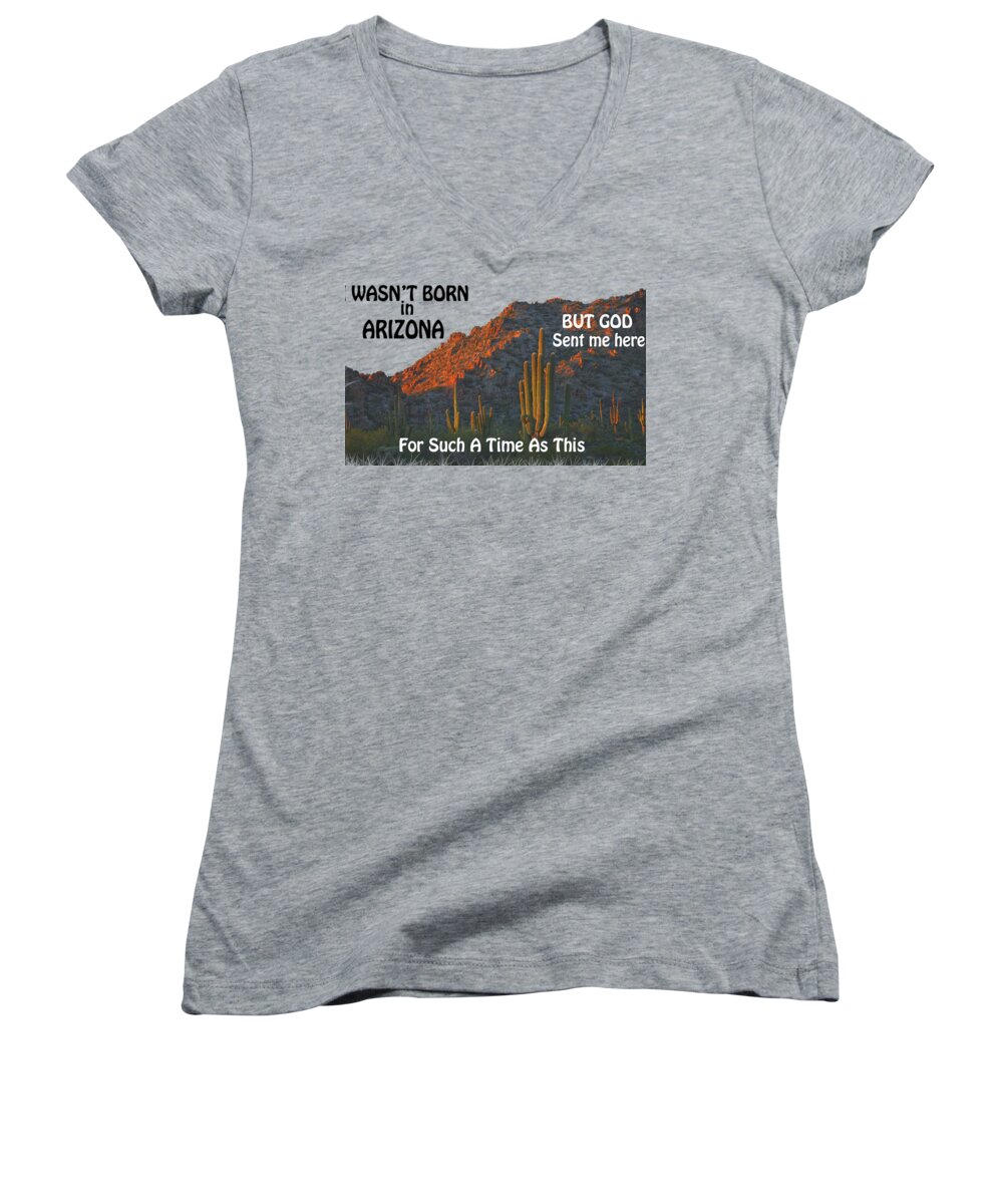 Arizona Women's V-Neck featuring the photograph I Wasn't Born in Arizona by Beverly Guilliams