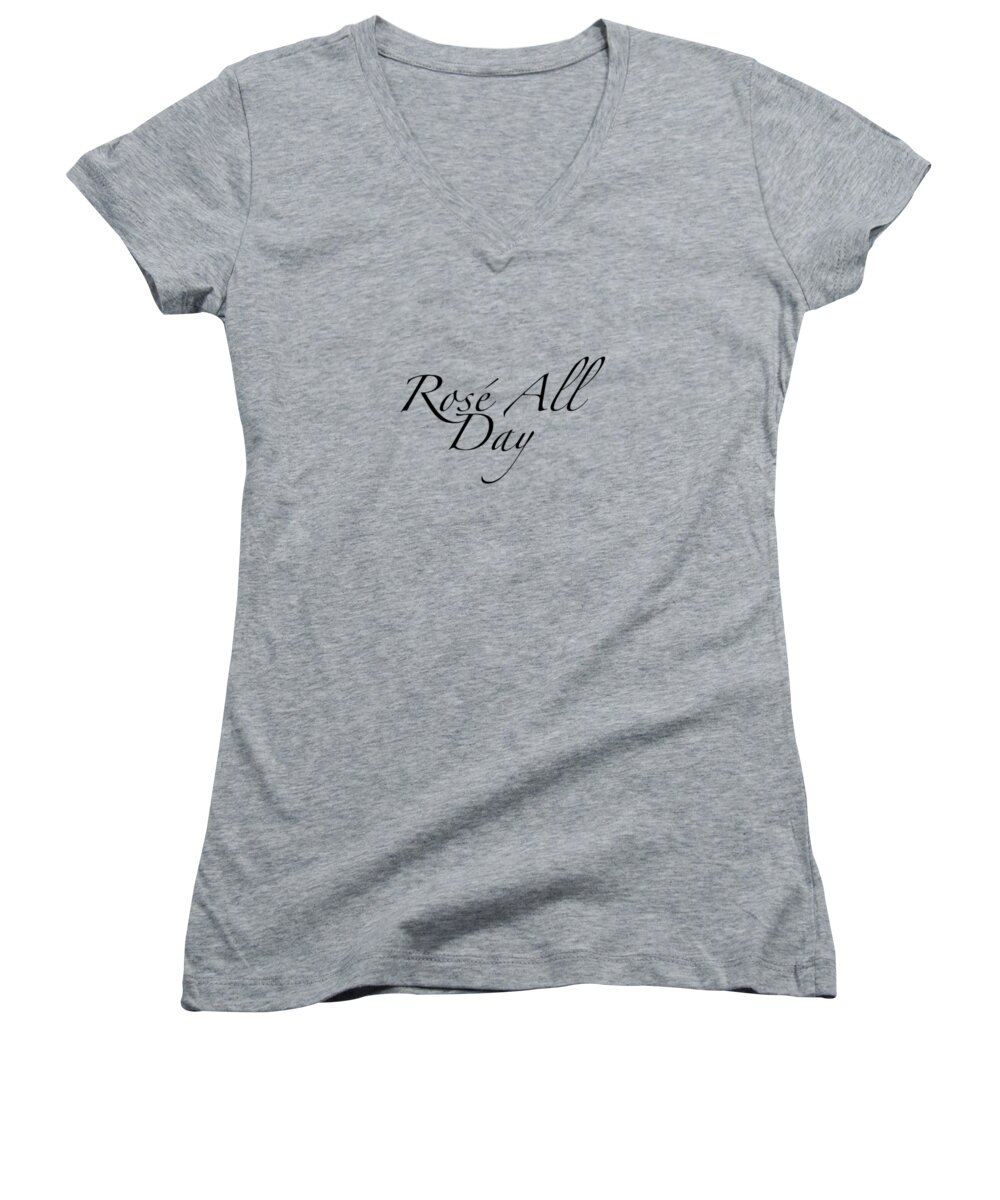 Wine Women's V-Neck featuring the digital art Rose All Day by Rosemary Nagorner