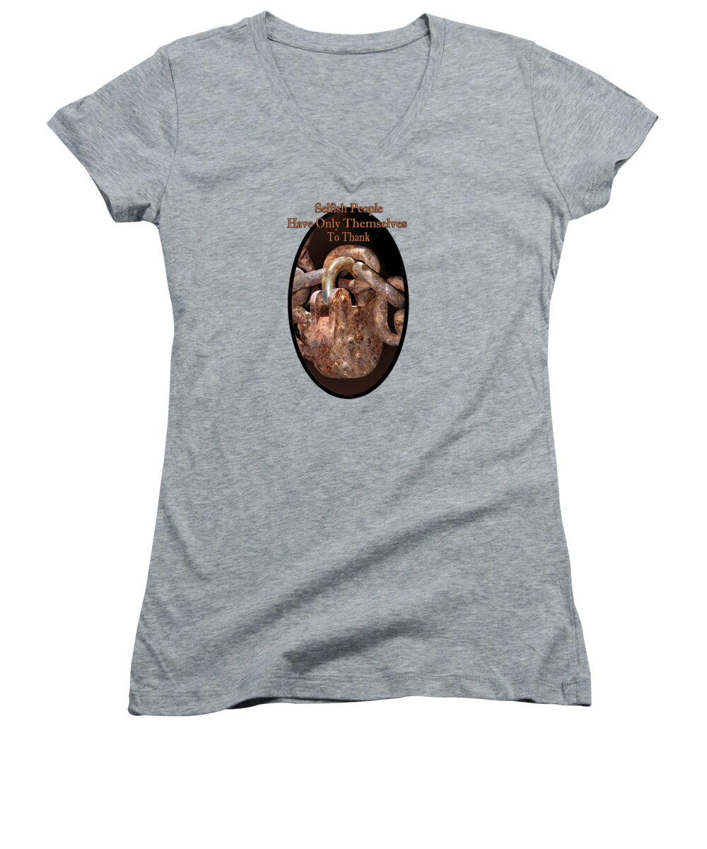 Lock Women's V-Neck featuring the photograph Selfish People by Phyllis Denton