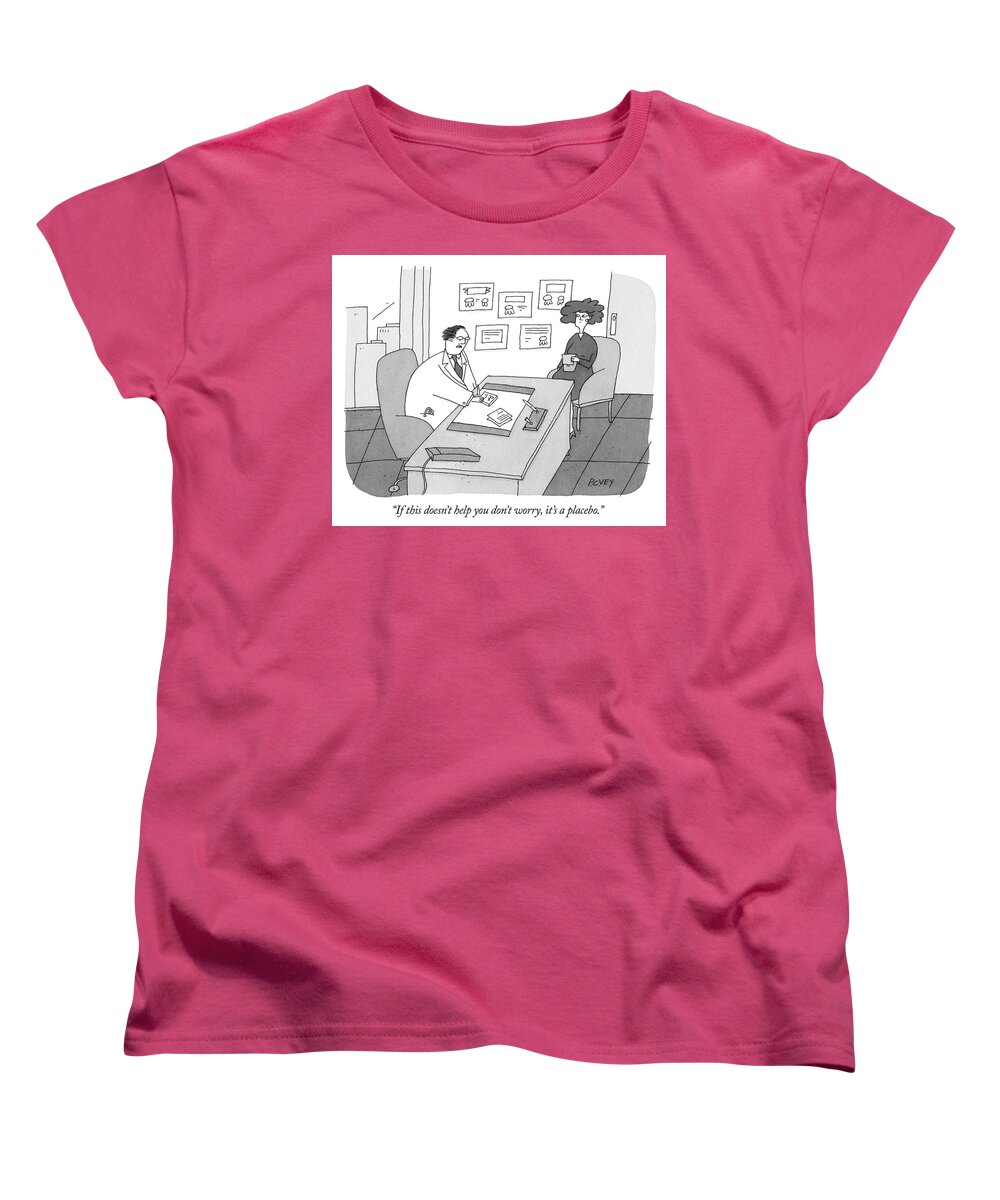 Doctor Women's T-Shirt (Standard Fit) featuring the drawing It's a placebo by Peter C Vey