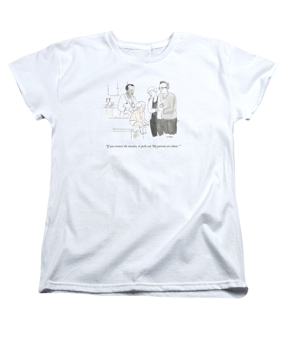 Vaccination Women's T-Shirt (Standard Fit) featuring the drawing If You Connect The Measles by Emily Flake