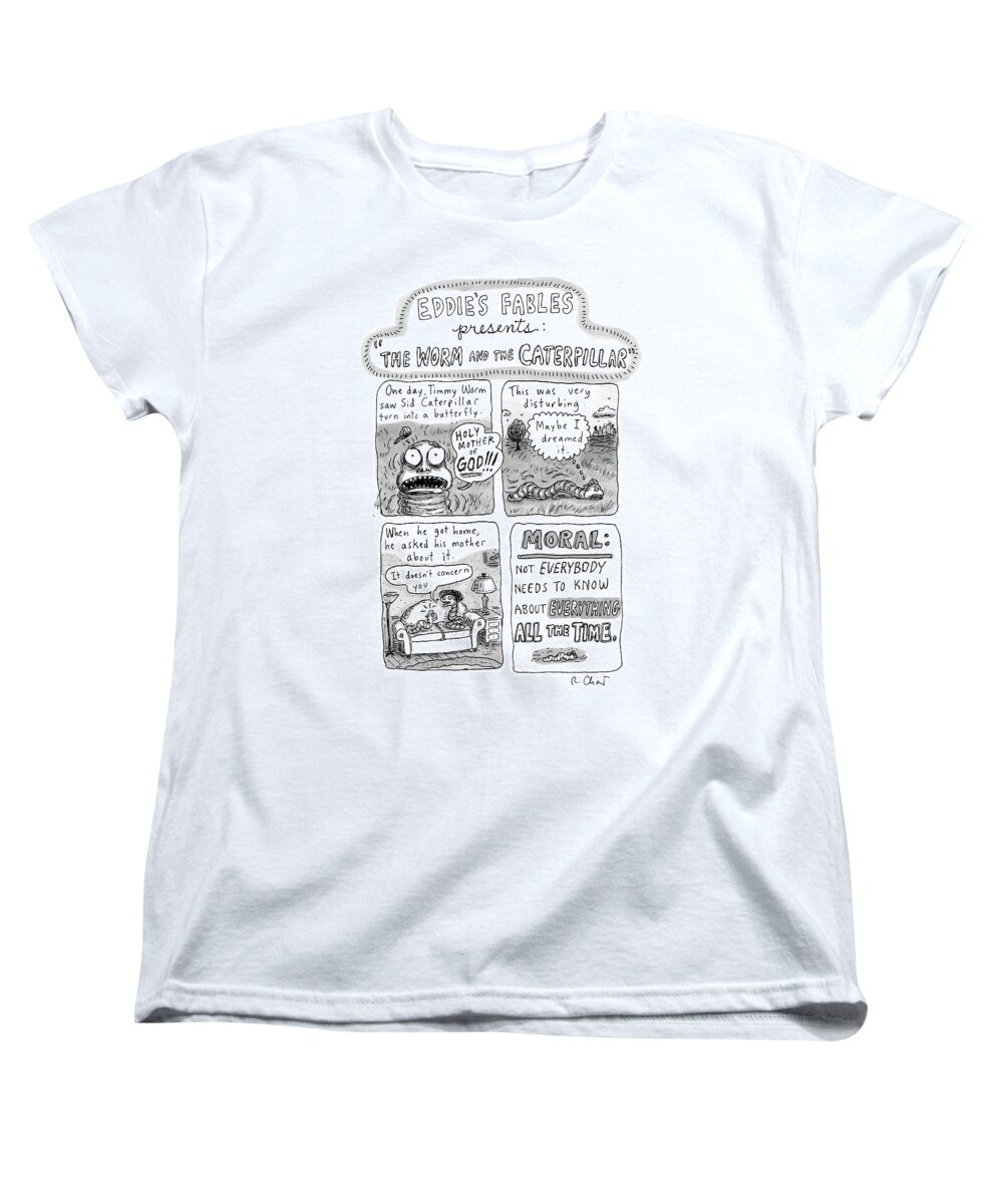 Caterpillars Women's T-Shirt (Standard Fit) featuring the drawing A Four-panel Cartoon Detailing The Trauma by Roz Chast