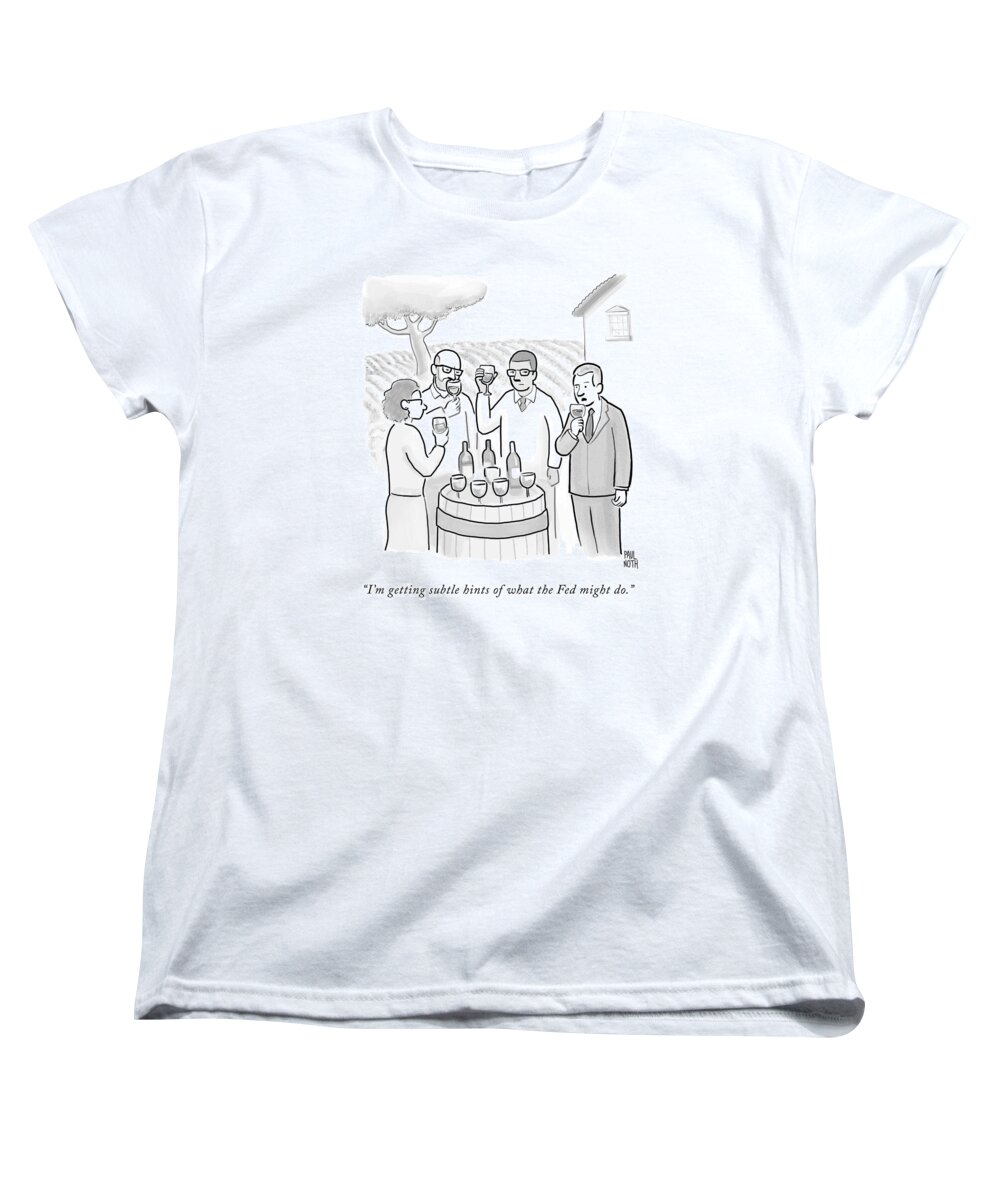 Wine Tasting Women's T-Shirt (Standard Fit) featuring the drawing A Group Sample Wine At A Wine Tasting Vineyard by Paul Noth