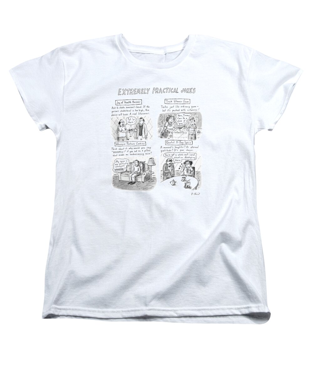 Jokes Women's T-Shirt (Standard Fit) featuring the drawing Extremely Practical Jokes by Roz Chast