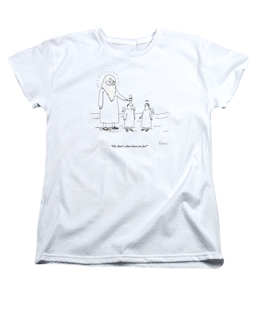 Cups Women's T-Shirt (Standard Fit) featuring the drawing God Uses An Angel's Halo As A Cup Holder. Oh by Zachary Kanin