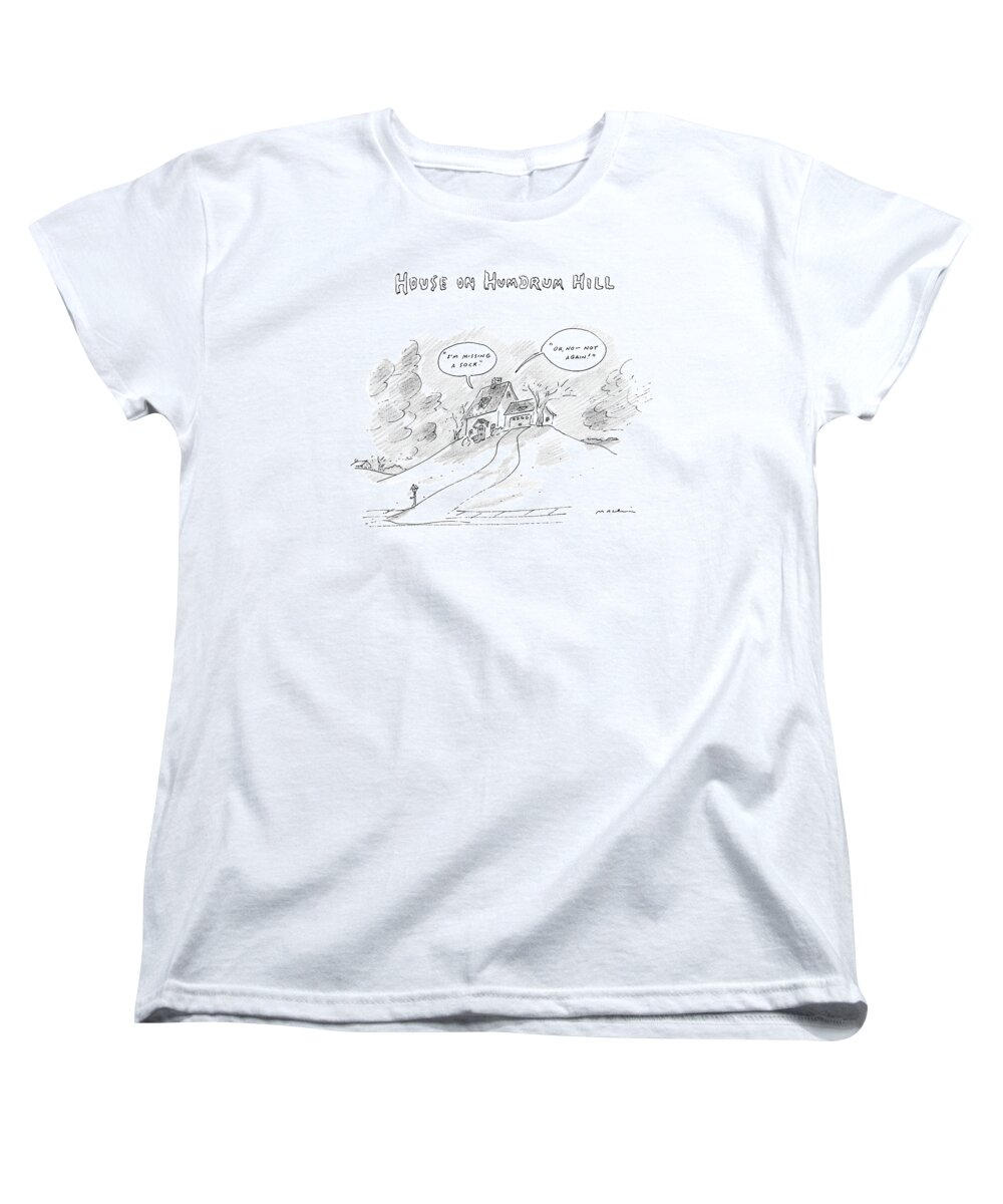 Horror Stories Women's T-Shirt (Standard Fit) featuring the drawing House On Hum-drum Hill Features A Plain House by Michael Maslin