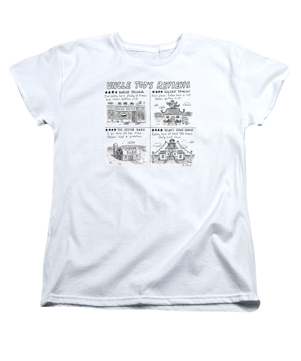 Captionless Women's T-Shirt (Standard Fit) featuring the drawing Uncle Tod's Reviews by Roz Chast