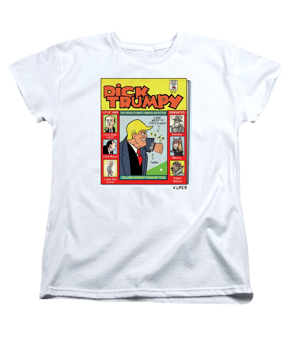 The Misadventures Of Dick Trumpy Women's T-Shirt (Standard Fit) featuring the drawing Dick Trumpy by Peter Kuper