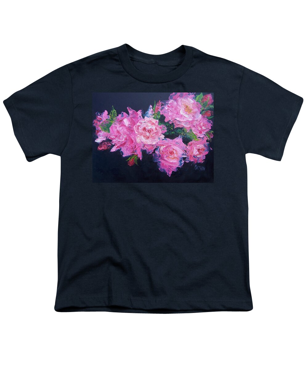 Pink Roses Youth T-Shirt featuring the painting Pink Roses oil painting by Jan Matson