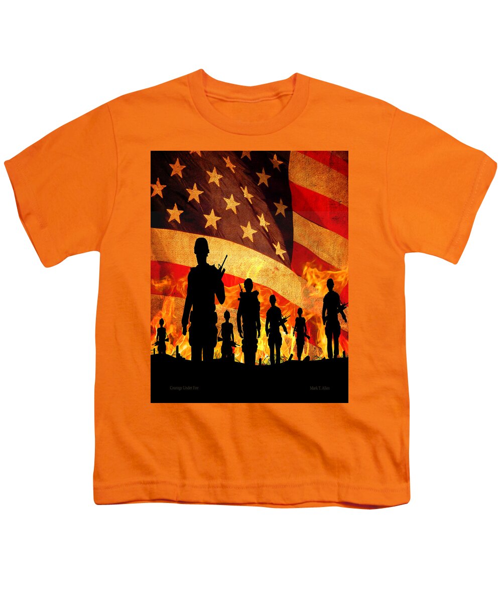 Courage Youth T-Shirt featuring the photograph Courage Under Fire by Mark Allen