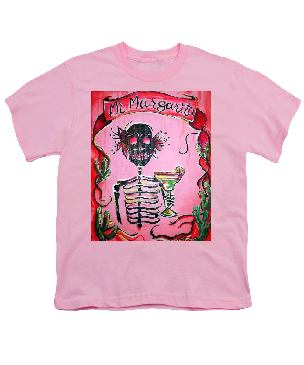 Day Of The Dead Youth T-Shirt featuring the painting Mi Margarita by Heather Calderon
