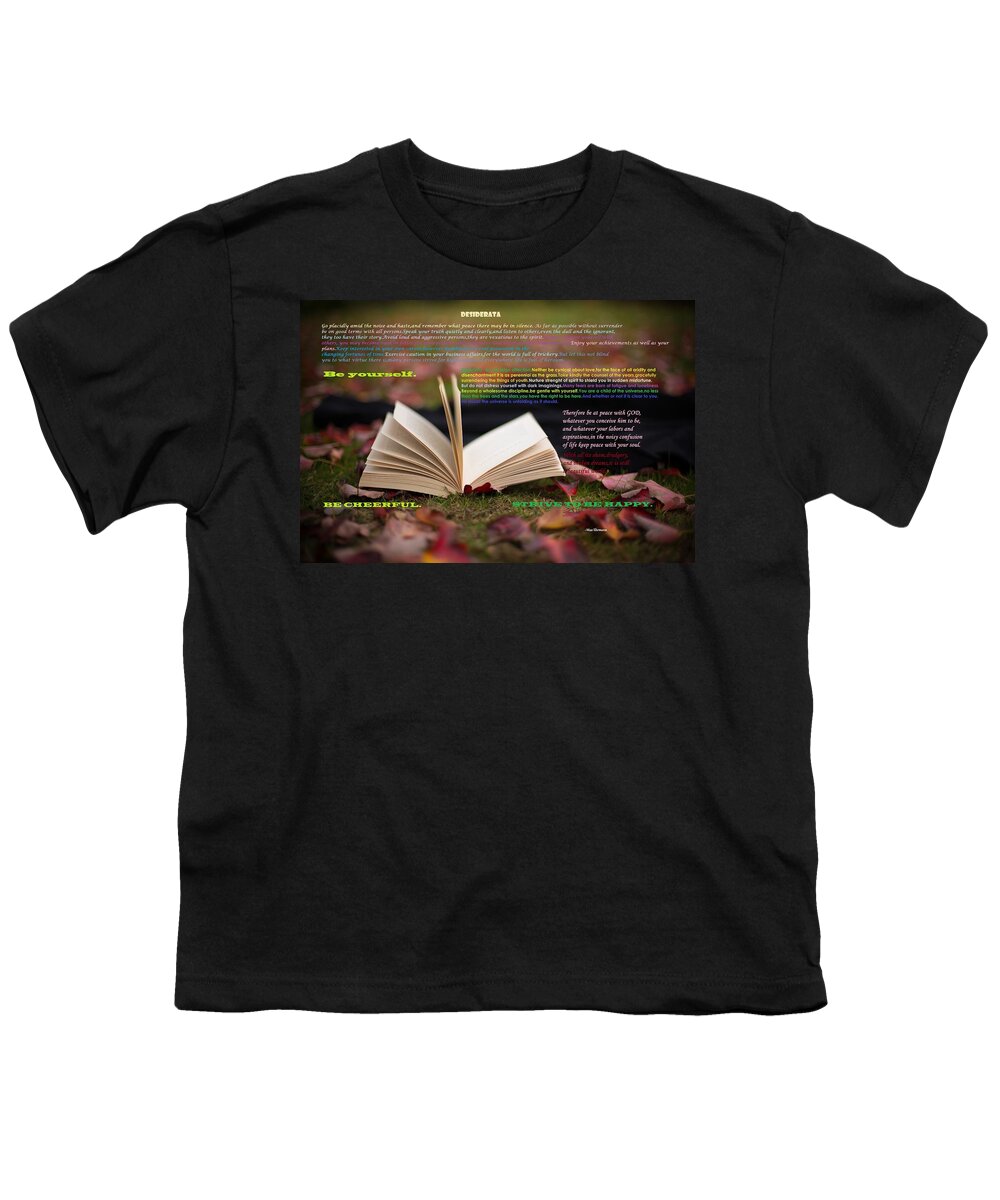 Presentation Youth T-Shirt featuring the photograph Desiderata by Eti Reid