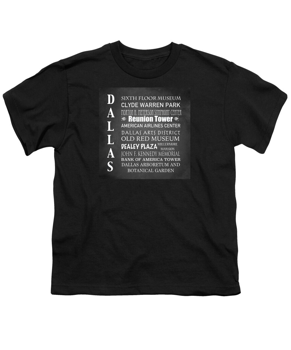 Dallas Famous Landmarks Youth T-Shirt featuring the digital art Dallas Famous Landmarks #1 by Patricia Lintner