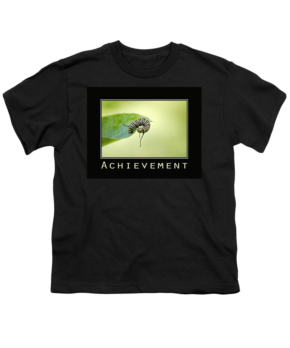 Inspirational Youth T-Shirt featuring the photograph Achievement Inspirational Poster by Christina Rollo