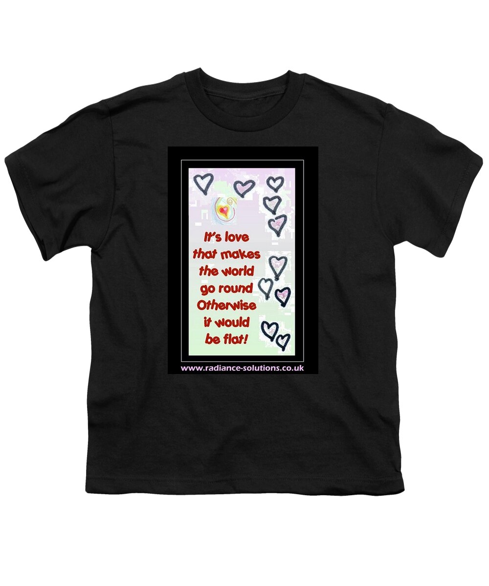 Text Youth T-Shirt featuring the digital art Love Round Flat by Julia Woodman