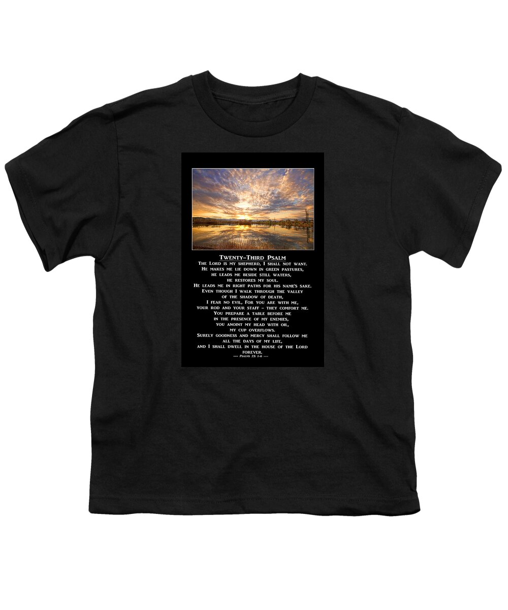 Twenty-third Psalm Youth T-Shirt featuring the photograph Twenty-Third Psalm Prayer by James BO Insogna