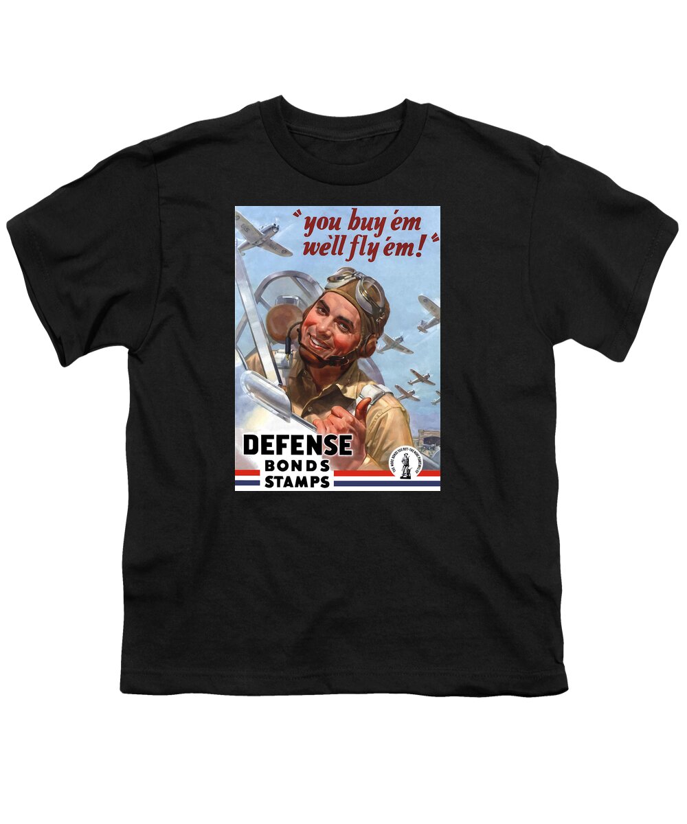 Fighter Pilot Youth T-Shirt featuring the painting You Buy 'em We'll Fly 'em by War Is Hell Store